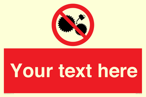 Custom No Oiling Sign